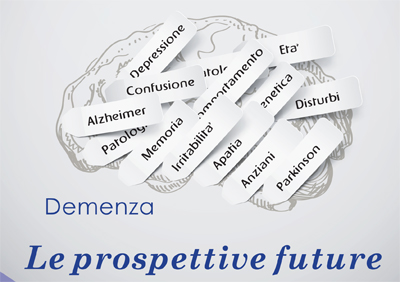 Demenza. Le prospettive future