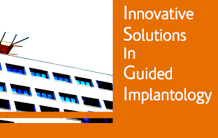 Soluzioni innovative nell'implantologia guidata