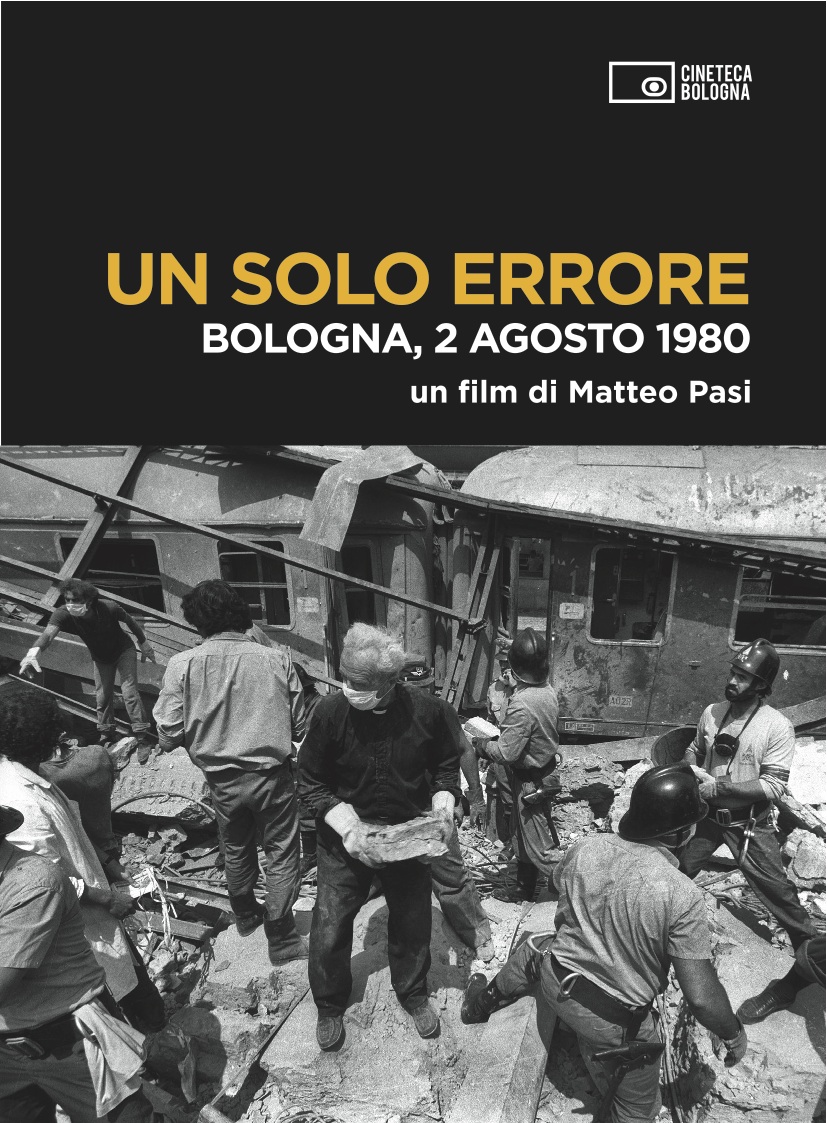 Un solo errore, Bologna 2 agosto 1980