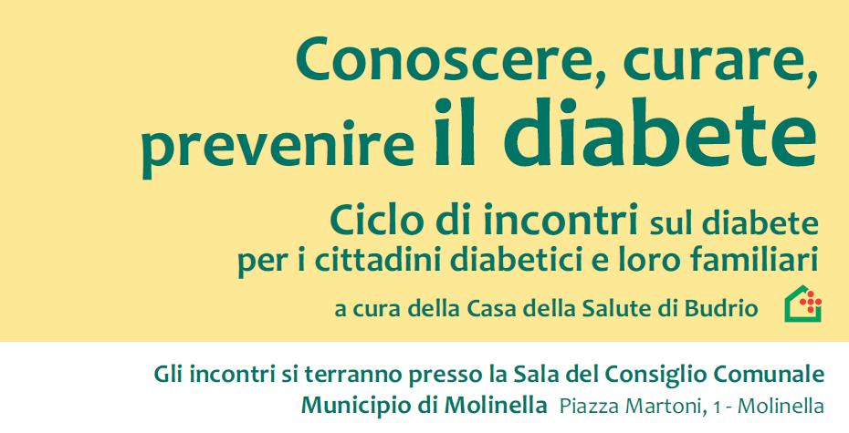 Conoscere, curare, prevenire il diabete - Ciclo di incontri sul diabete per i cittadini diabetici e loro familiari