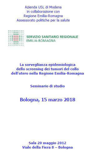 La sorveglianza epidemiologica dello screening dei tumori del collo dell'utero nella Regione Emilia-Romagna