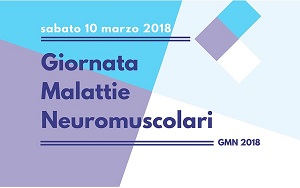 GMN2018. Giornata Malattie Neuromuscolari 2018