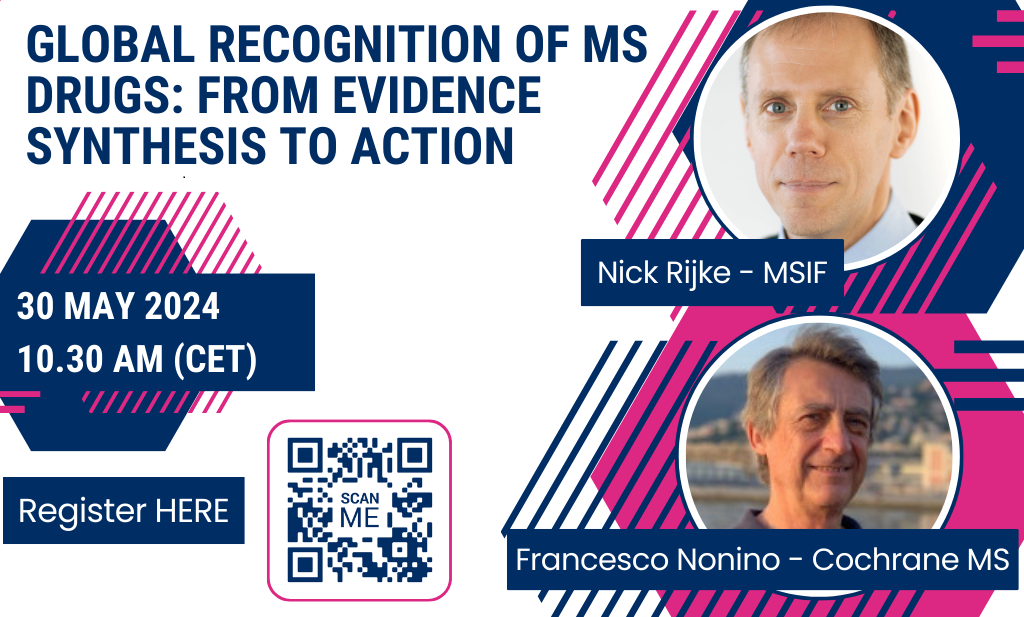 Global Recognition of MS Drugs: from Evidence-Synthesis to Action